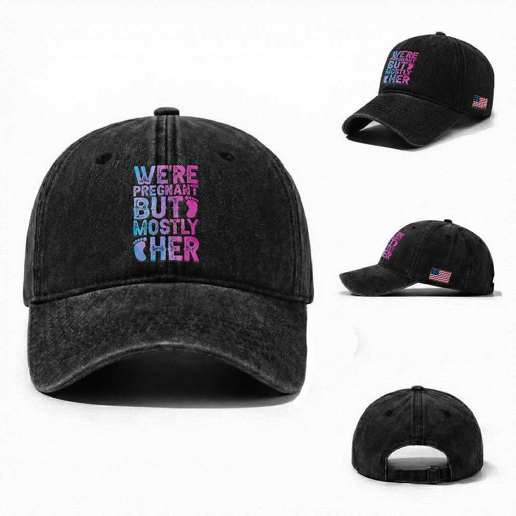 Funny First Time Parents Gift Washed Cotton Baseball Cap We Are Pregnant But Mostly Her TS12 Washed Cap Universal Fit Black Print Your Wear