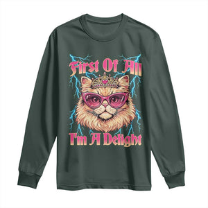 First Of All Im A Delight Long Sleeve Shirt Geek Princess Cat Gift TS12 Dark Forest Green Print Your Wear