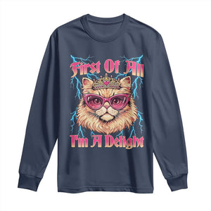 First Of All Im A Delight Long Sleeve Shirt Geek Princess Cat Gift TS12 Navy Print Your Wear