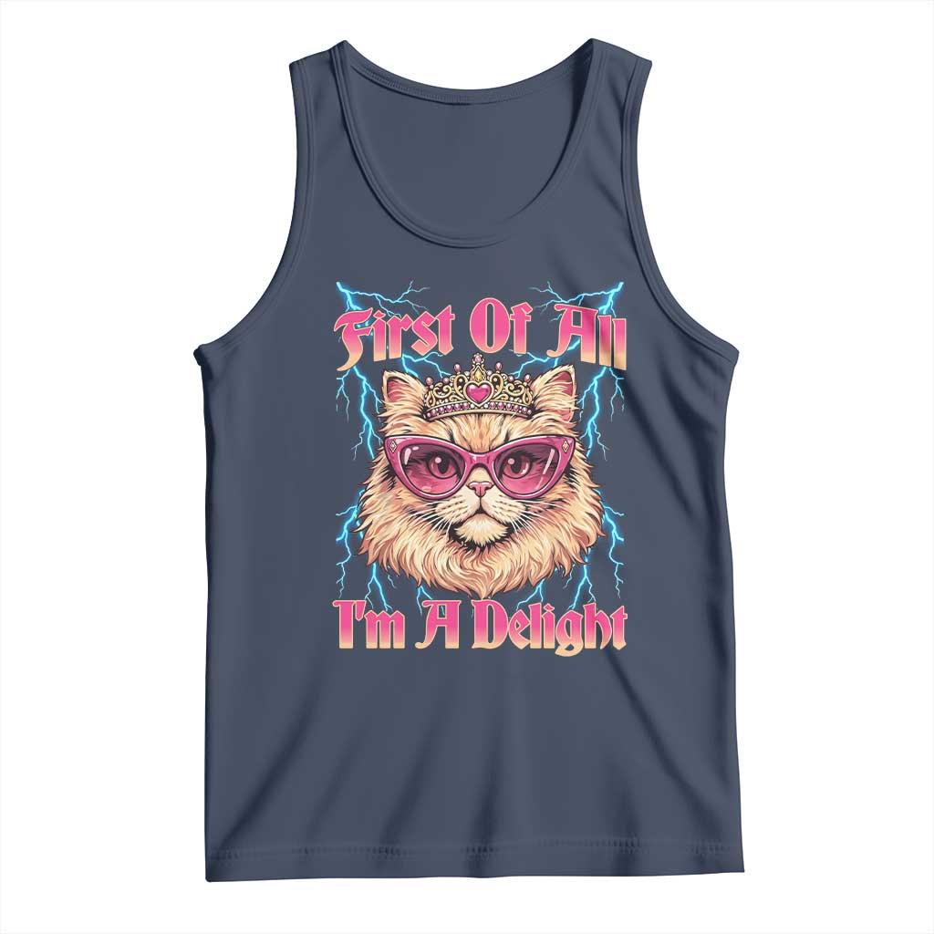 First Of All Im A Delight Tank Top Geek Princess Cat Gift TS12 Navy Print Your Wear