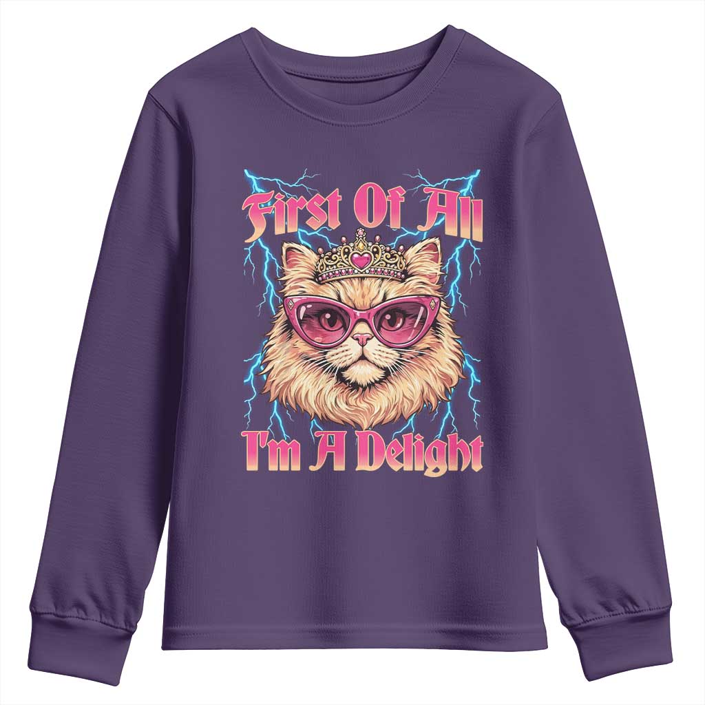 First Of All Im A Delight Youth Sweatshirt Geek Princess Cat Gift TS12 Purple Print Your Wear