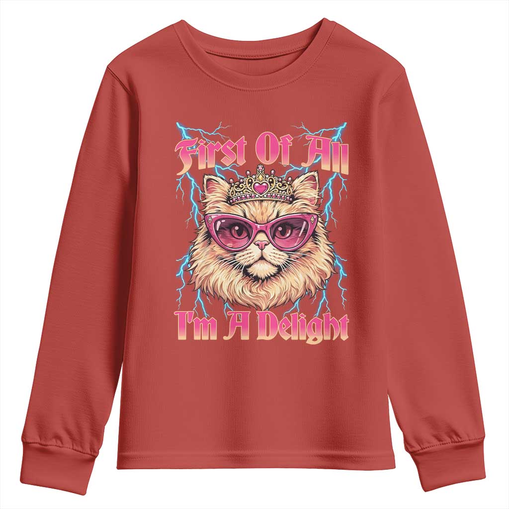First Of All Im A Delight Youth Sweatshirt Geek Princess Cat Gift TS12 Red Print Your Wear