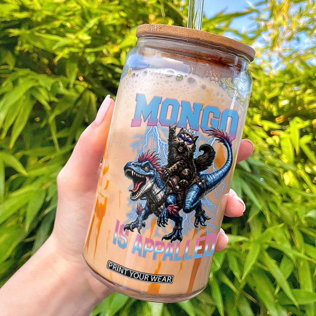 Mongo Is Appalled Princess Cat Quote Glass Can Geeky Fantasy Book Lover TS12 Black Print Your Wear
