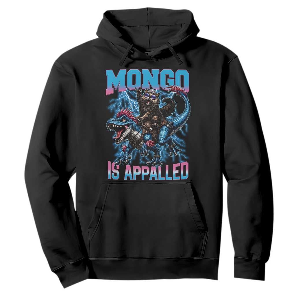 Mongo Is Appalled Princess Cat Quote Hoodie Geeky Fantasy Book Lover TS12 Black Print Your Wear