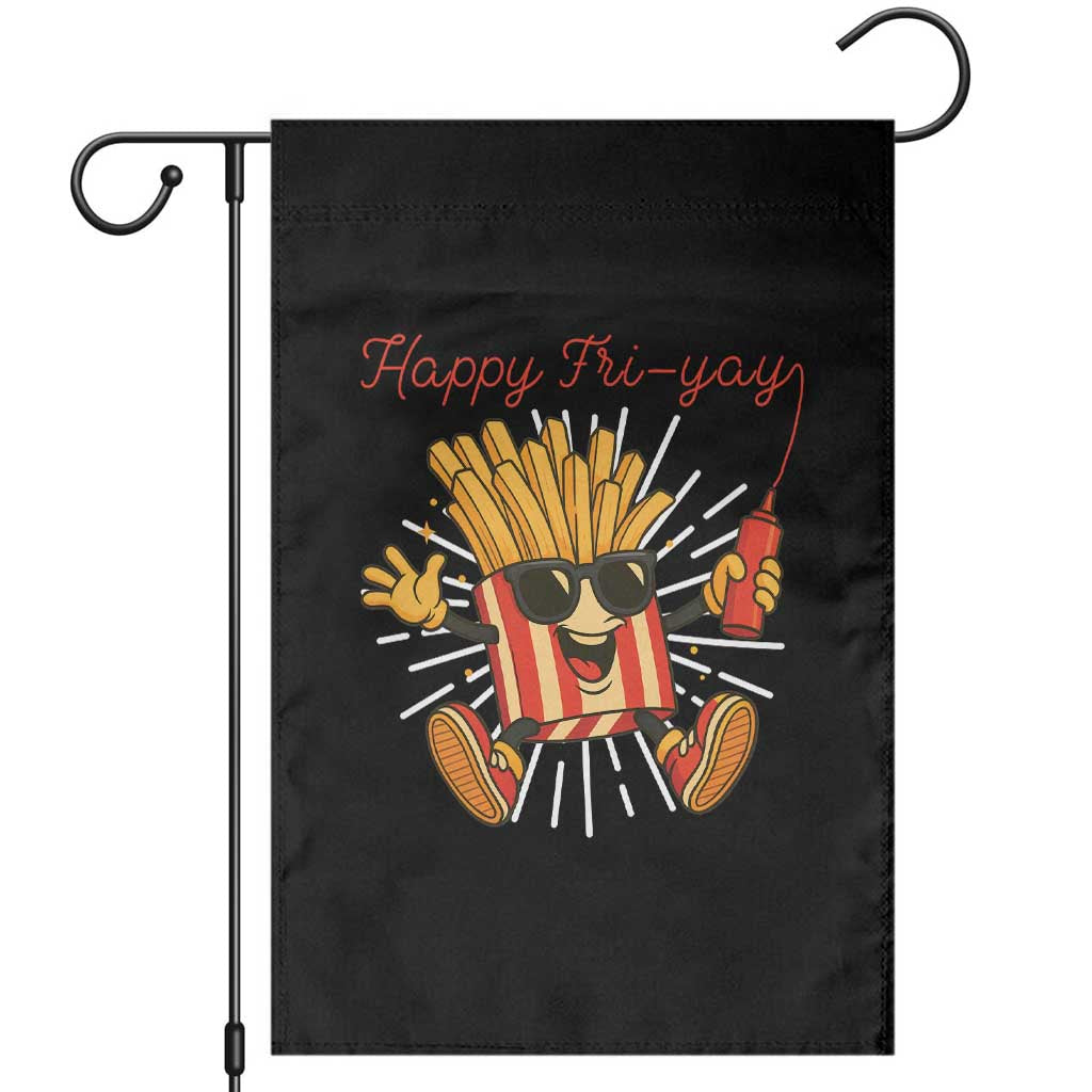 Funny French Fries Lover Garden Flag Happy Friyay Gift TS12 Black Print Your Wear