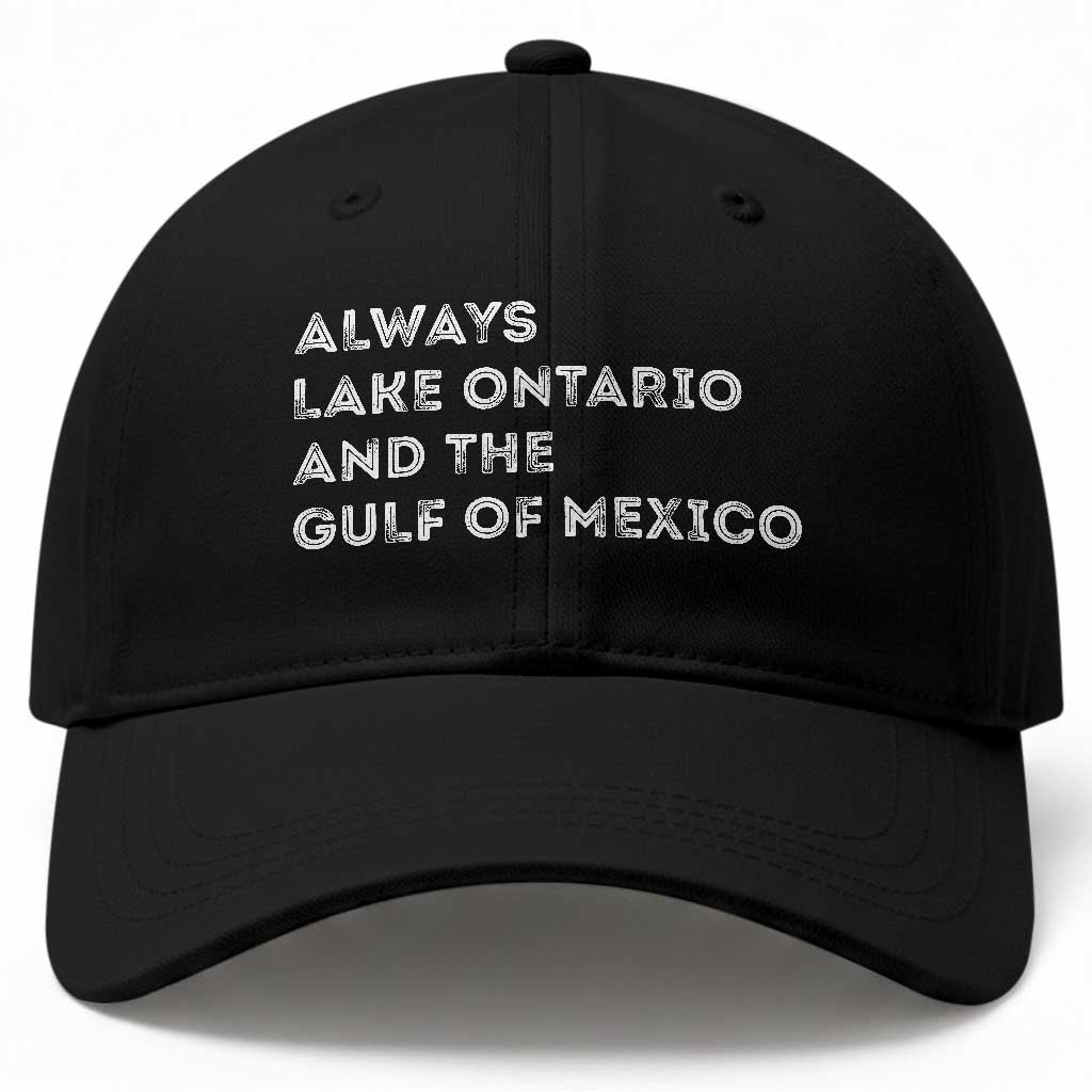 Always Lake Ontario And The Gulf Of Mexico Baseball Cap Great Lakes Life
