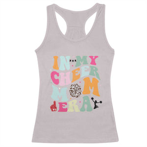 In My Cheer Mom Era Racerback Tank Top Cheerleading Gift TS12 Ice Gray Print Your Wear