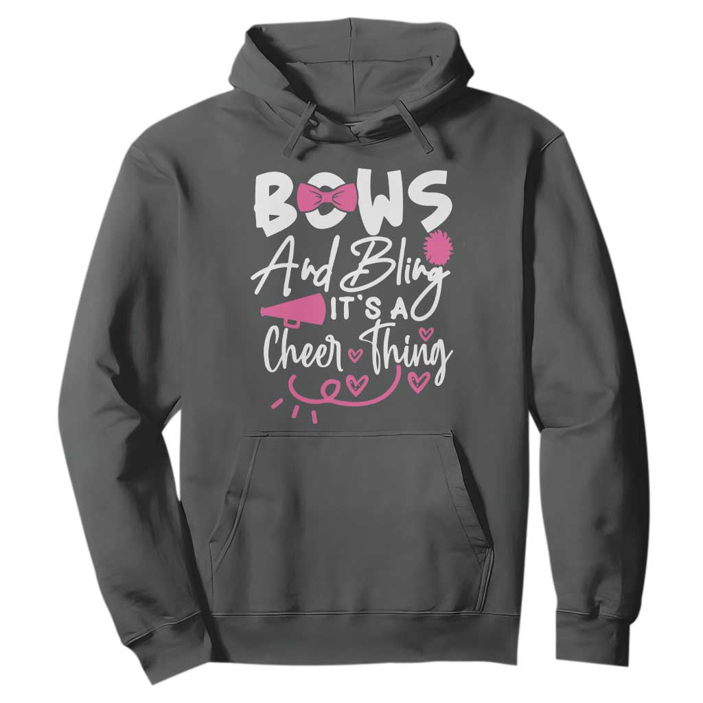 Bows And Bling Its A Cheer Thing Hoodie Cheerleading Gift TS12 Dark Heather Print Your Wear