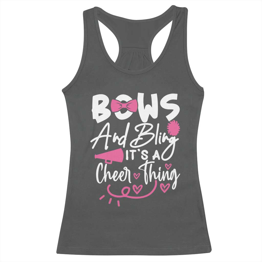 Bows And Bling Its A Cheer Thing Racerback Tank Top Cheerleading Gift TS12 Dark Heather Print Your Wear