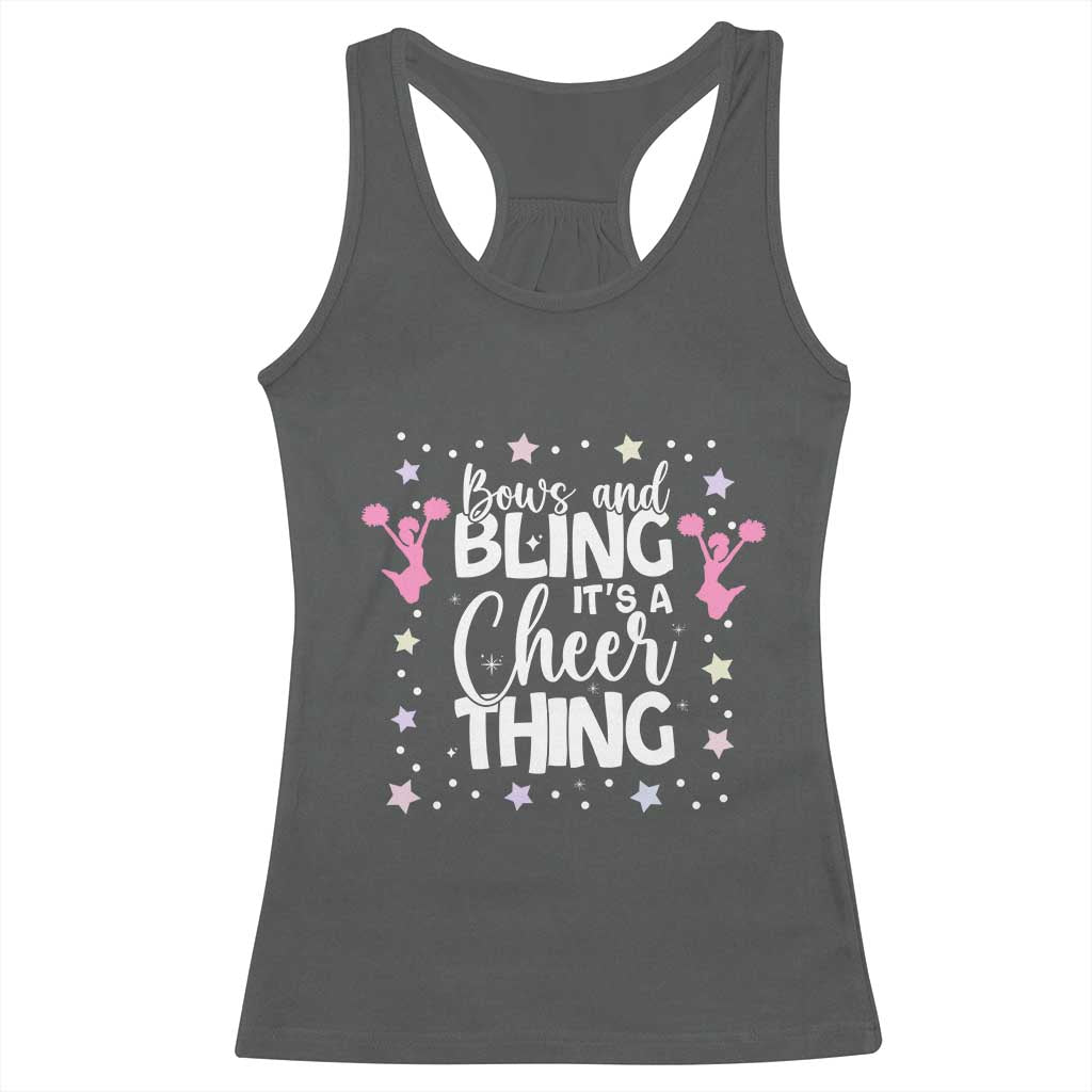 Bows And Bling Its A Cheer Thing Racerback Tank Top Cheer Mom And Cheerleader Gift TS12 Dark Heather Print Your Wear