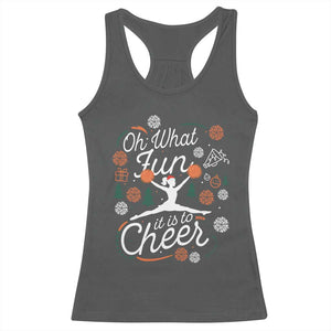 Oh What Fun It Is To Cheer Racerback Tank Top Funny Christmas Cheerleading Gift TS12 Dark Heather Print Your Wear
