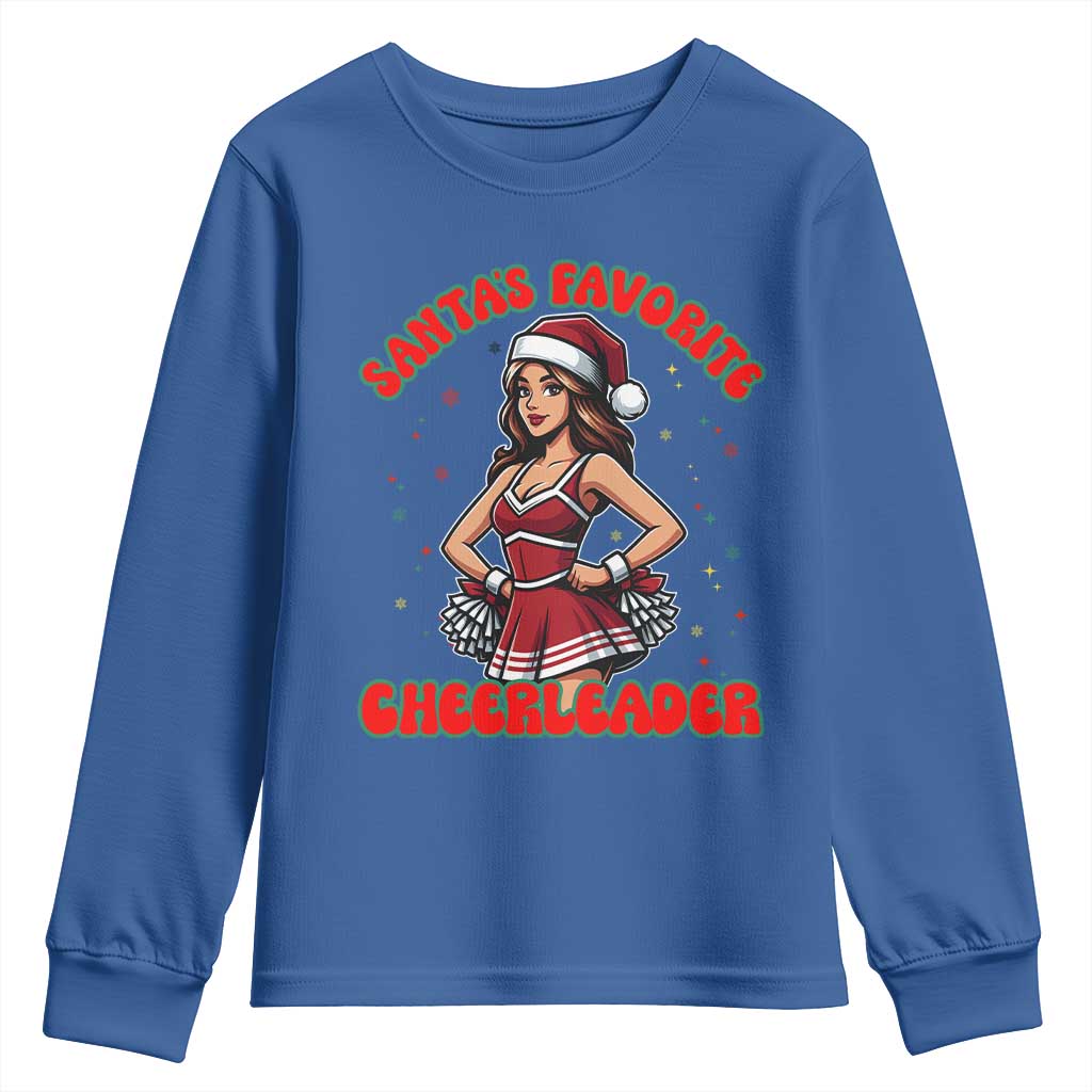 Santa Favorite Cheerleader Youth Sweatshirt Funny Christmas Cheer Gift TS12 Royal Blue Print Your Wear