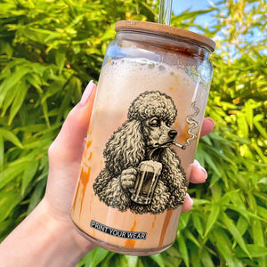 Funny Poodle Meme Glass Can Smoking Cigarette Drinking Beer Dog Lover Gift