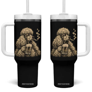 Funny Poodle Meme Tumbler With Handle Smoking Cigarette Drinking Beer Dog Lover Gift