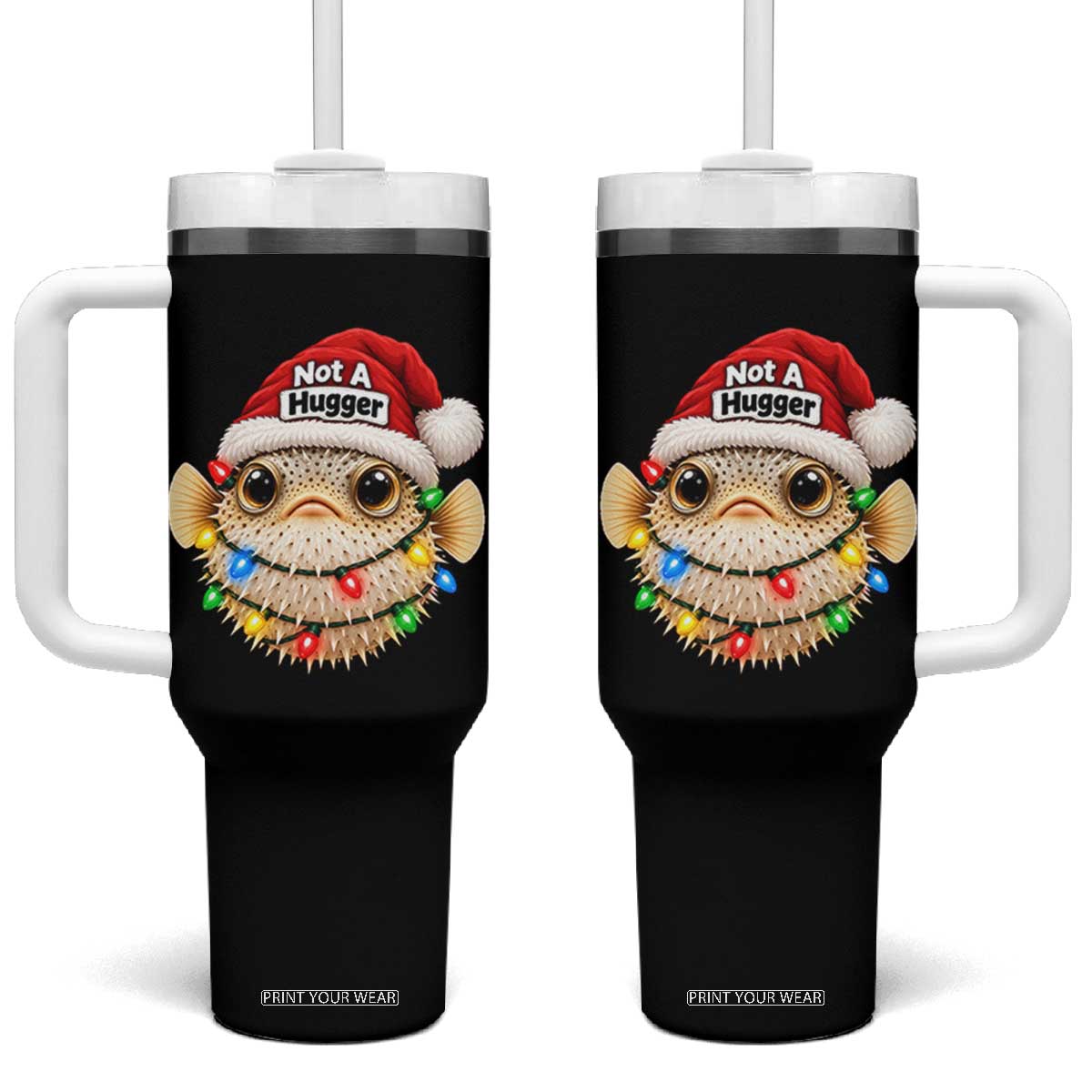 Funny Christmas Pufferfish Tumbler With Handle Not A Hugger Aquarium Keeper Holiday Gift