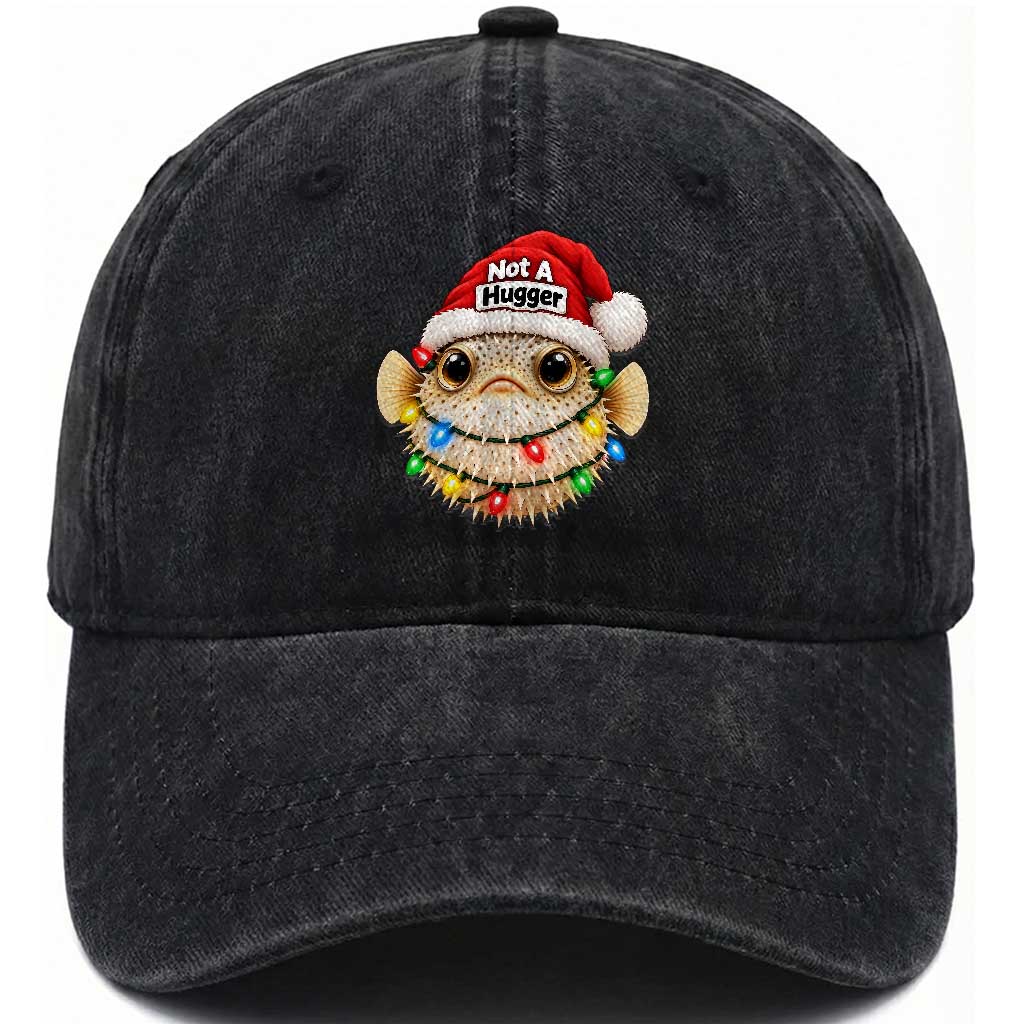 Funny Christmas Pufferfish Washed Cotton Baseball Cap Not A Hugger Aquarium Keeper Holiday Gift