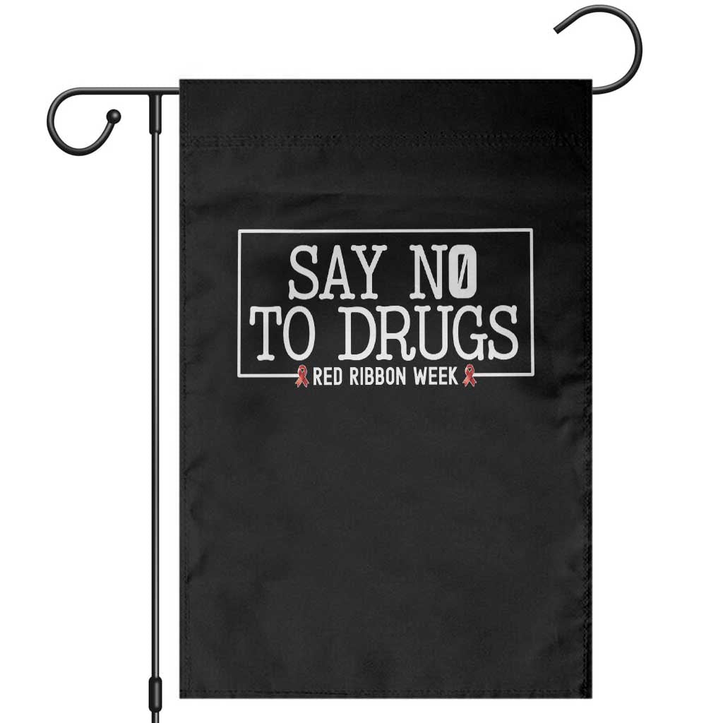 Say No To Drugs Red Ribbon Week Garden Flag Anti Drug Awareness School Support