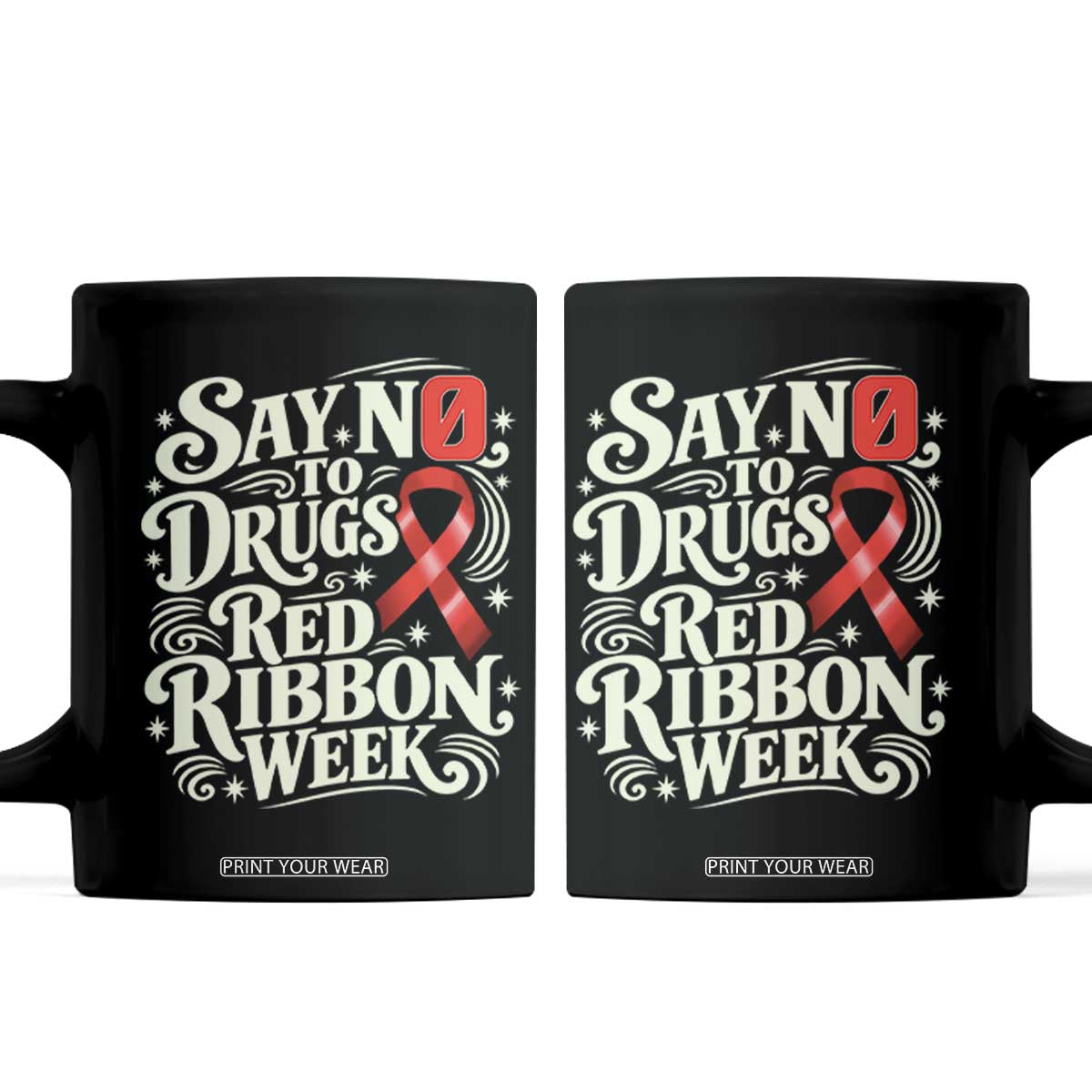 Red Ribbon Week Anti Drugs Coffee Mug Say No To Drugs School Support