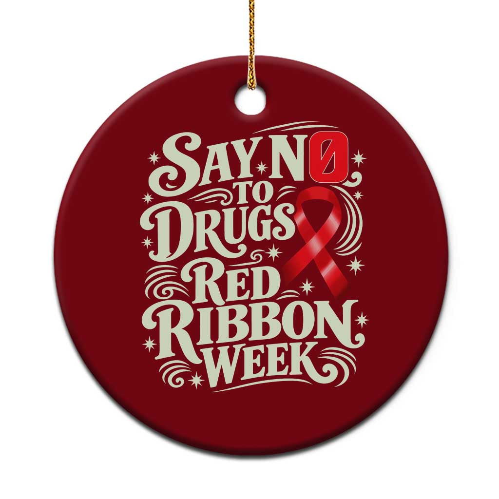 Red Ribbon Week Anti Drugs Ceramic Ornament Say No To Drugs School Support