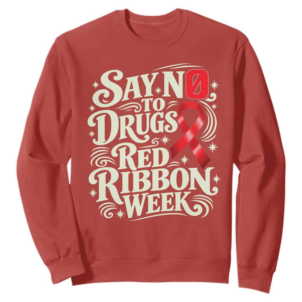 Red Ribbon Week Anti Drugs Sweatshirt Say No To Drugs School Support