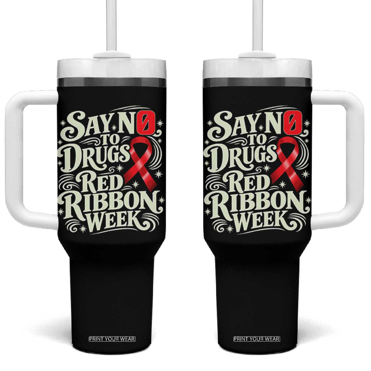 Red Ribbon Week Anti Drugs Tumbler With Handle Say No To Drugs School Support