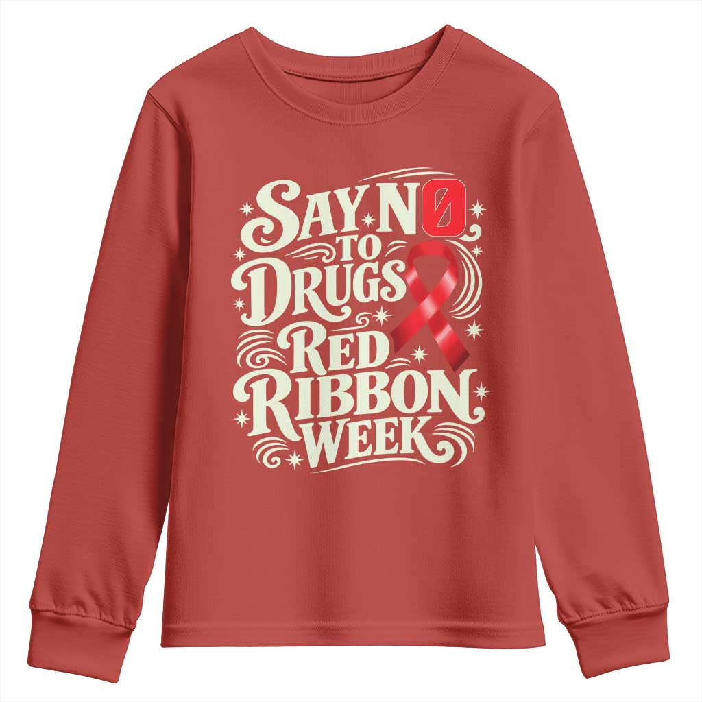 Red Ribbon Week Anti Drugs Youth Sweatshirt Say No To Drugs School Support