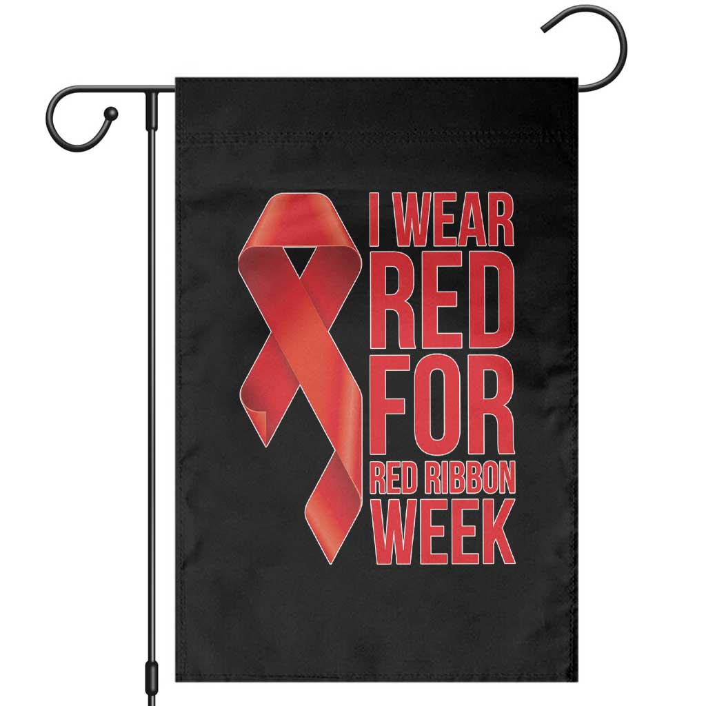 I Wear Red For Red Ribbon Week Garden Flag Drug Free School Support