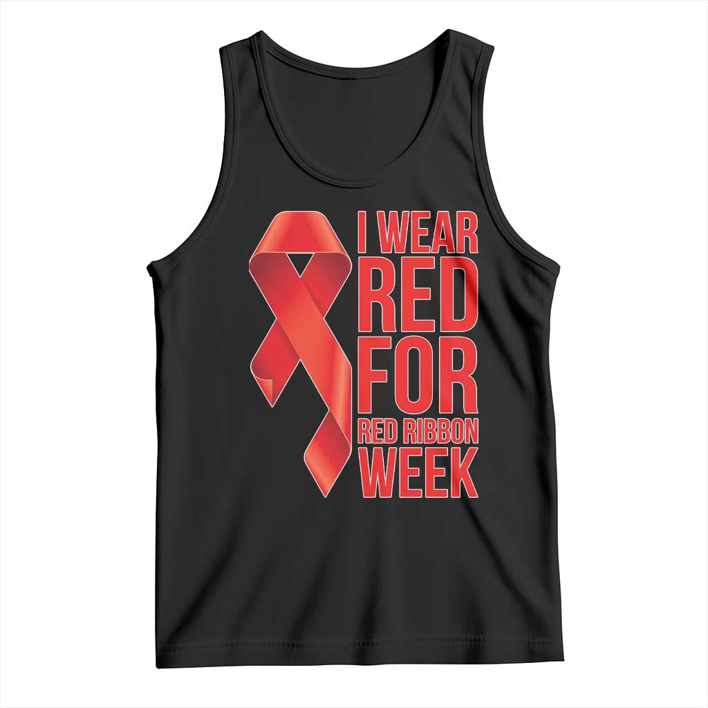 I Wear Red For Red Ribbon Week Tank Top Drug Free School Support