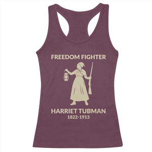 Harriet Tubman Freedom Fighter Racerback Tank Top History Lover Gift TS12 Maroon Print Your Wear