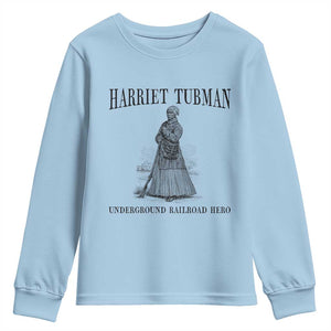 Harriet Tubman Youth Sweatshirt Underground Railroad Freedom Leader TS12 Light Blue Print Your Wear