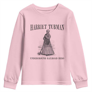 Harriet Tubman Youth Sweatshirt Underground Railroad Freedom Leader TS12 Light Pink Print Your Wear