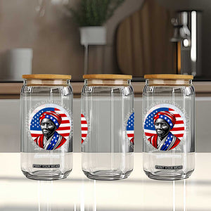 Harriet Tubman Patriotic Glass Can Black History Month Gift TS12 Print Your Wear