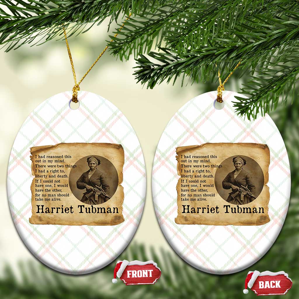 Harriet Tubman Quote Ceramic Ornament Liberty Or Death Empowerment Gift TS12 Print Your Wear