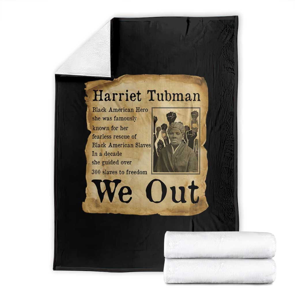 Vintage Harriet Tubman We Out Throw Blanket Black American Hero History Gift TS12 Black Print Your Wear