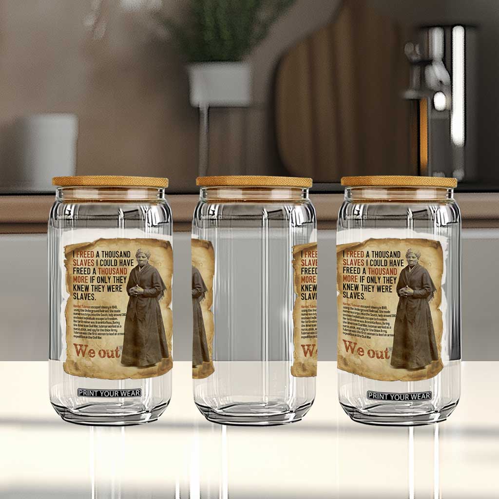 Harriet Tubman We Out Glass Can Vintage Black History Gift TS12 Print Your Wear