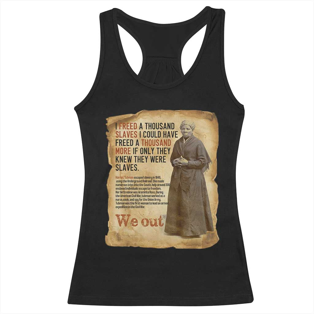 Harriet Tubman We Out Racerback Tank Top Vintage Black History Gift TS12 Black Print Your Wear