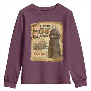 Harriet Tubman We Out Youth Sweatshirt Vintage Black History Gift TS12 Maroon Print Your Wear