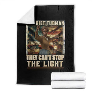 Harriet Tubman Throw Blanket Thay Can Not Stop The Light TS12 Black Print Your Wear