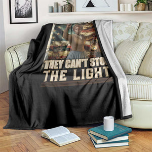 Harriet Tubman Throw Blanket Thay Can Not Stop The Light TS12 Print Your Wear