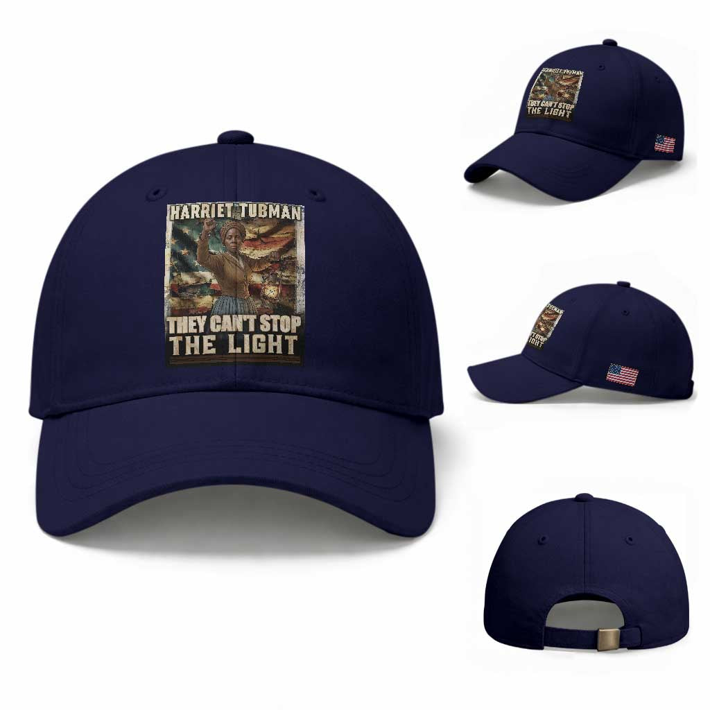 Harriet Tubman Baseball Cap Thay Can Not Stop The Light TS12 Baseball Cap Universal Fit Dark Blue Print Your Wear