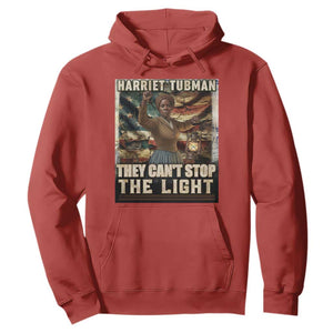 Harriet Tubman Hoodie Thay Can Not Stop The Light TS12 Red Print Your Wear