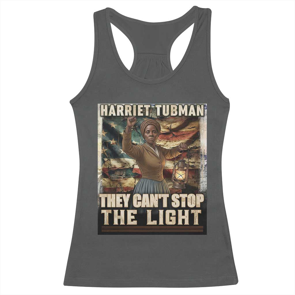 Harriet Tubman Racerback Tank Top Thay Can Not Stop The Light TS12 Dark Heather Print Your Wear