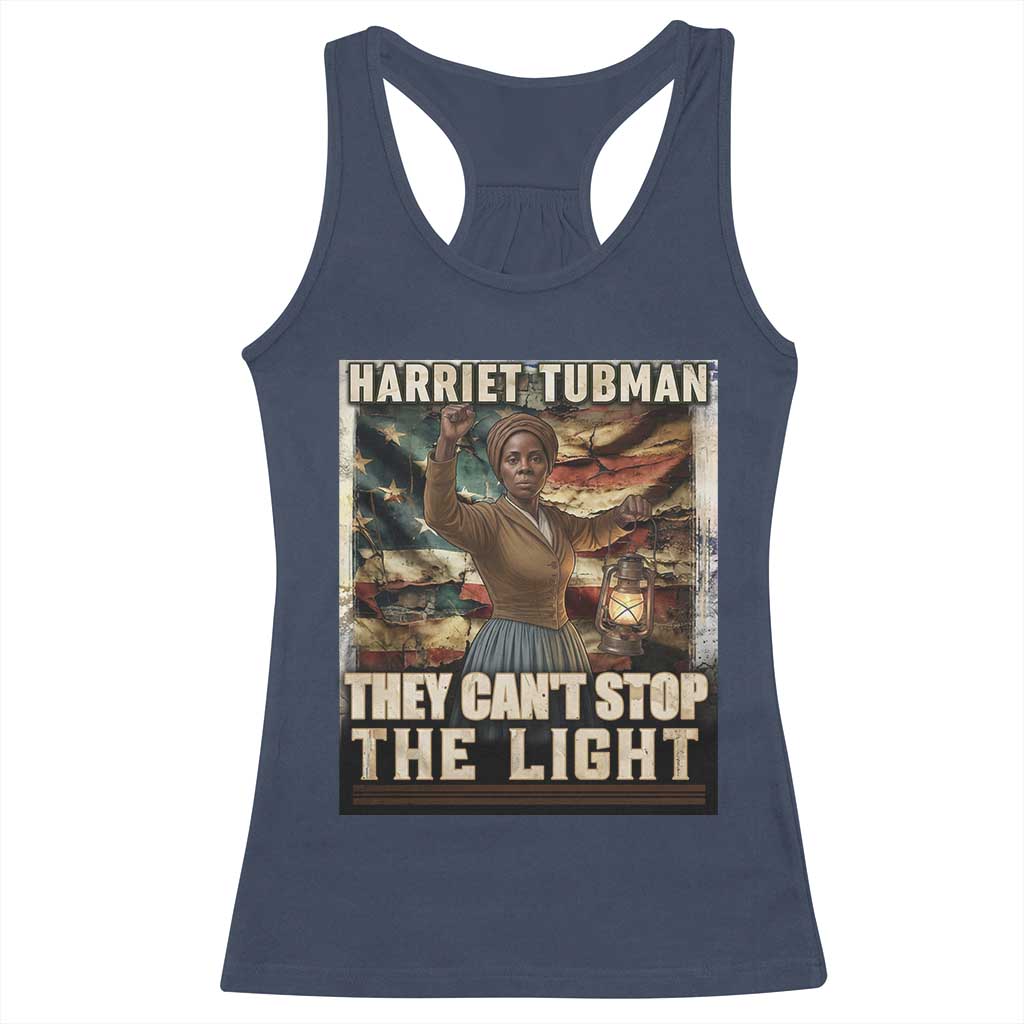 Harriet Tubman Racerback Tank Top Thay Can Not Stop The Light TS12 Navy Print Your Wear