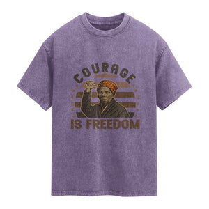 Harriet Tubman Legacy Washed Cotton T-Shirt Courage Is Freedom