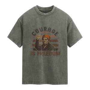 Harriet Tubman Legacy Washed Cotton T-Shirt Courage Is Freedom