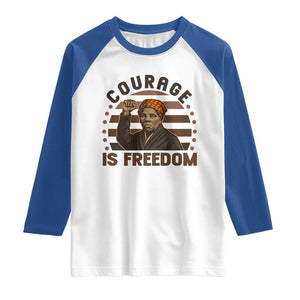 Harriet Tubman Legacy Raglan Shirt Courage Is Freedom TS12 White Royal Print Your Wear