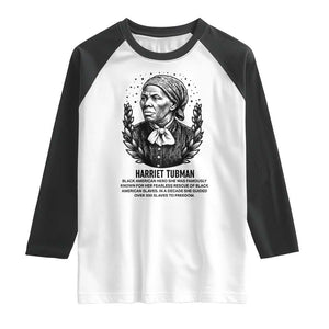 American Hero Harriet Tubman Raglan Shirt Black History Leader Gift TS12 White Black Print Your Wear