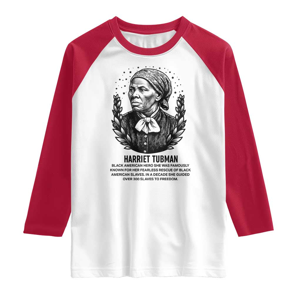 American Hero Harriet Tubman Raglan Shirt Black History Leader Gift TS12 White Red Print Your Wear