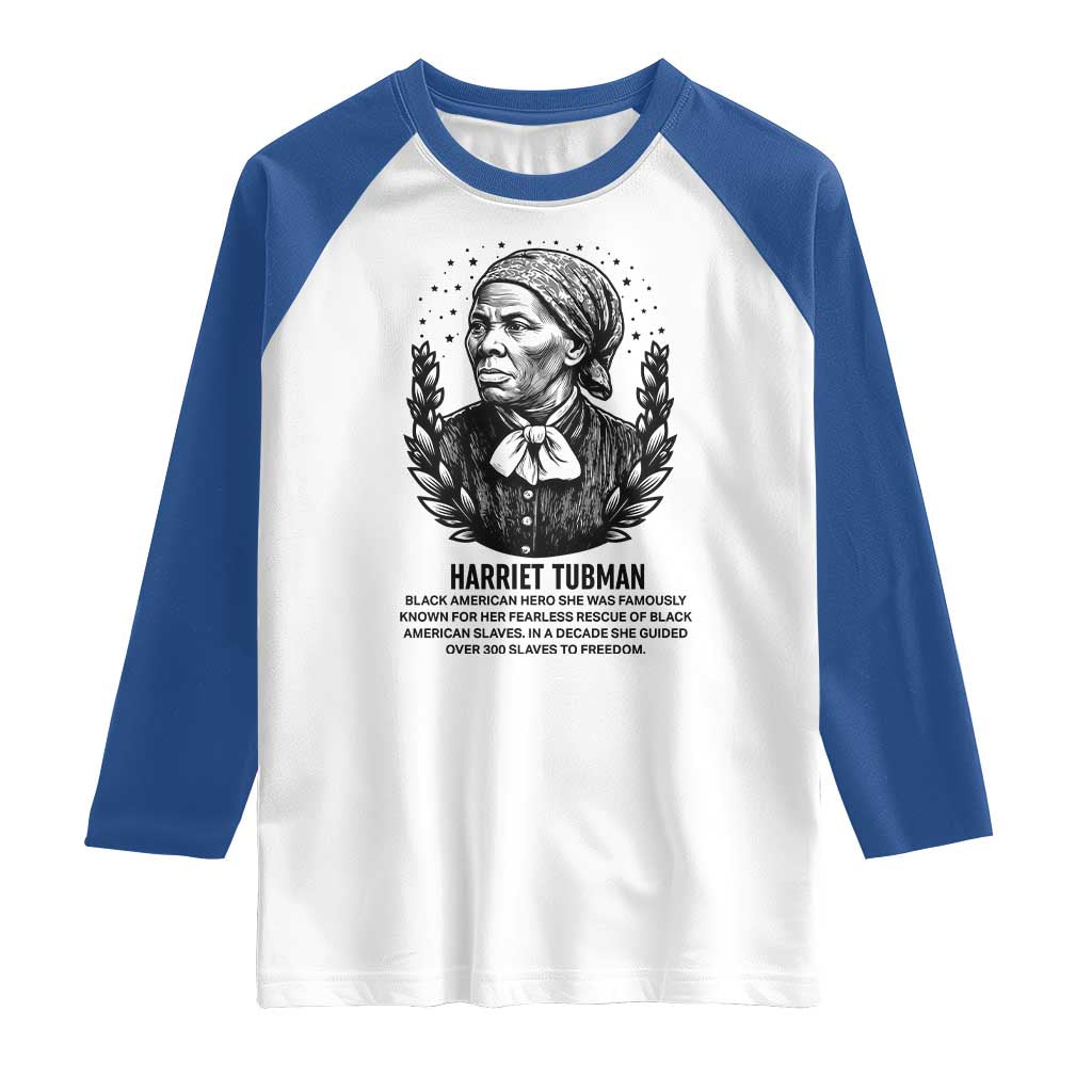 American Hero Harriet Tubman Raglan Shirt Black History Leader Gift TS12 White Royal Print Your Wear