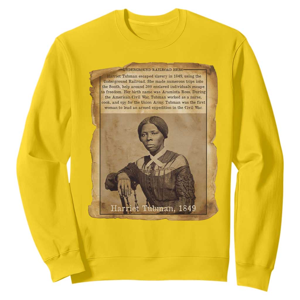 Harriet Tubman Tribute Sweatshirt Civil Rights Leader Black History Gift TS12 Daisy Print Your Wear